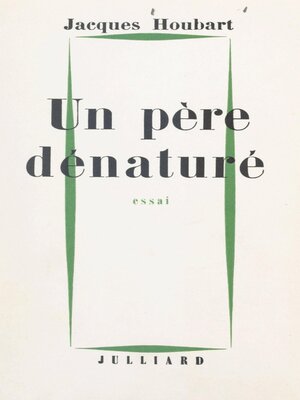 cover image of Un père dénaturé